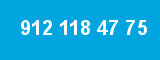 912 118 47 75